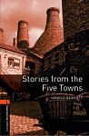 Oxford Bookworms Library 2 Stories from the Five Towns